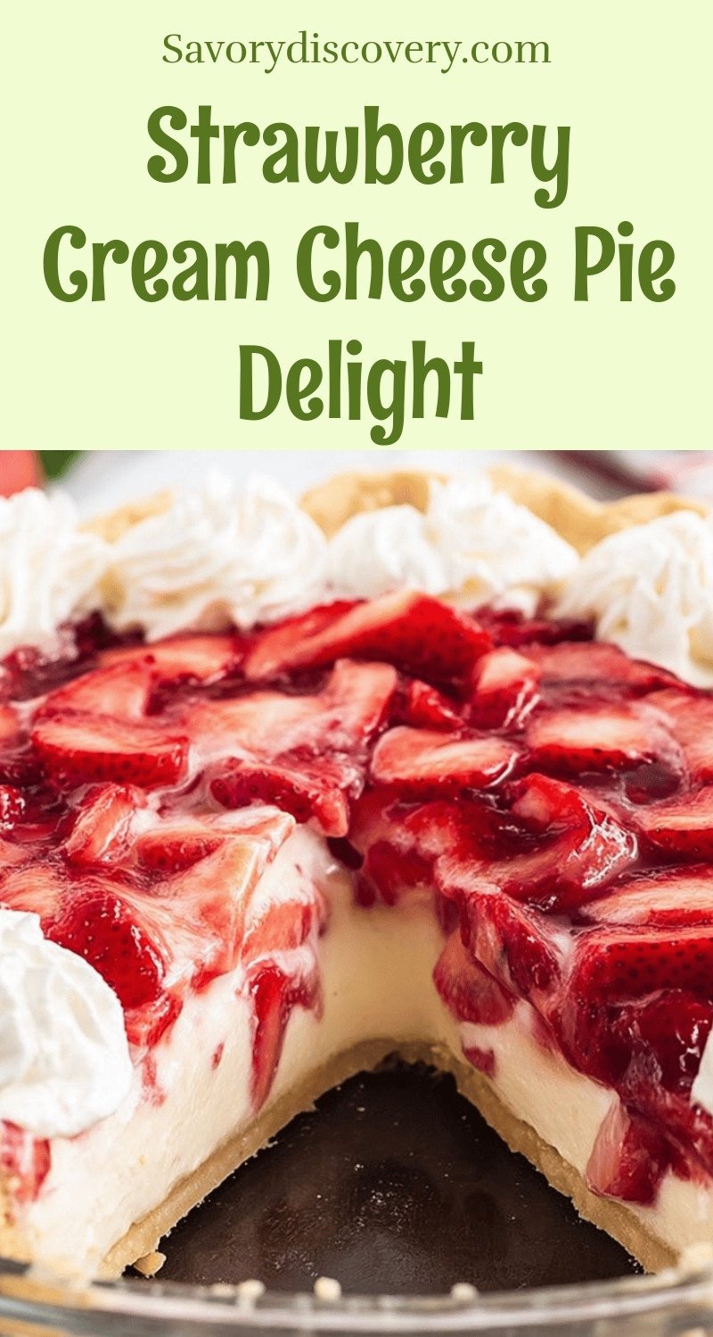 Strawberry Cream Cheese Pie Delight