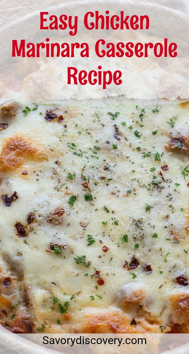 Easy Chicken Marinara Casserole Recipe