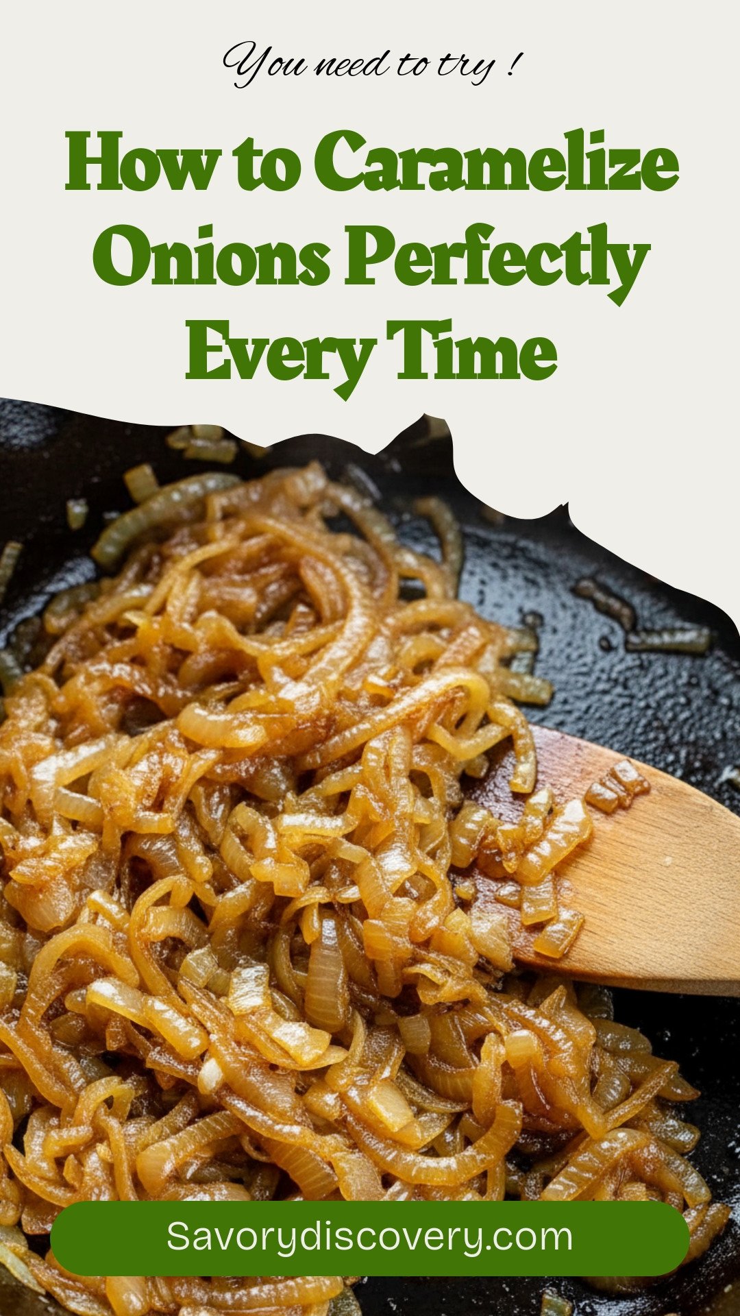 How to Caramelize Onions Perfectly Every Time