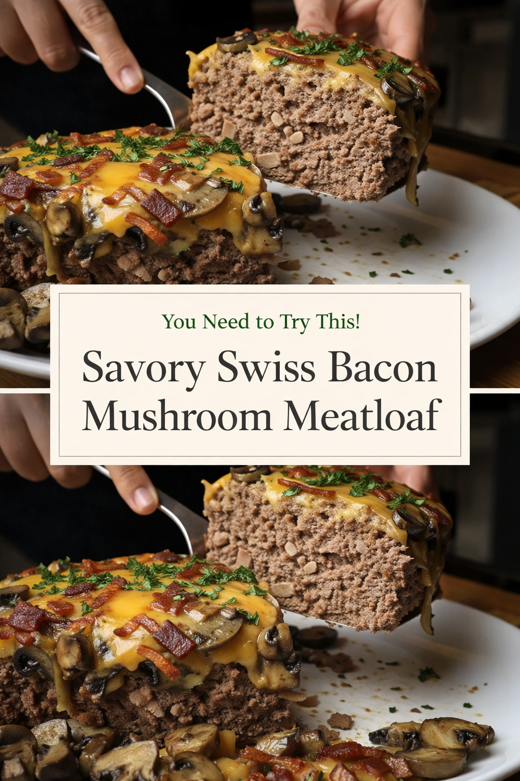 Savory Swiss Bacon Mushroom Meatloaf
