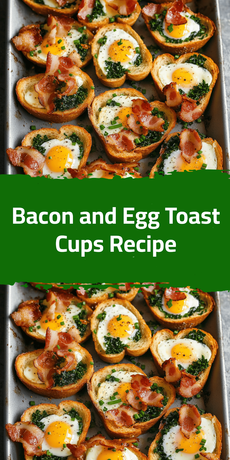 Bacon and Egg Toast Cups Recipe
