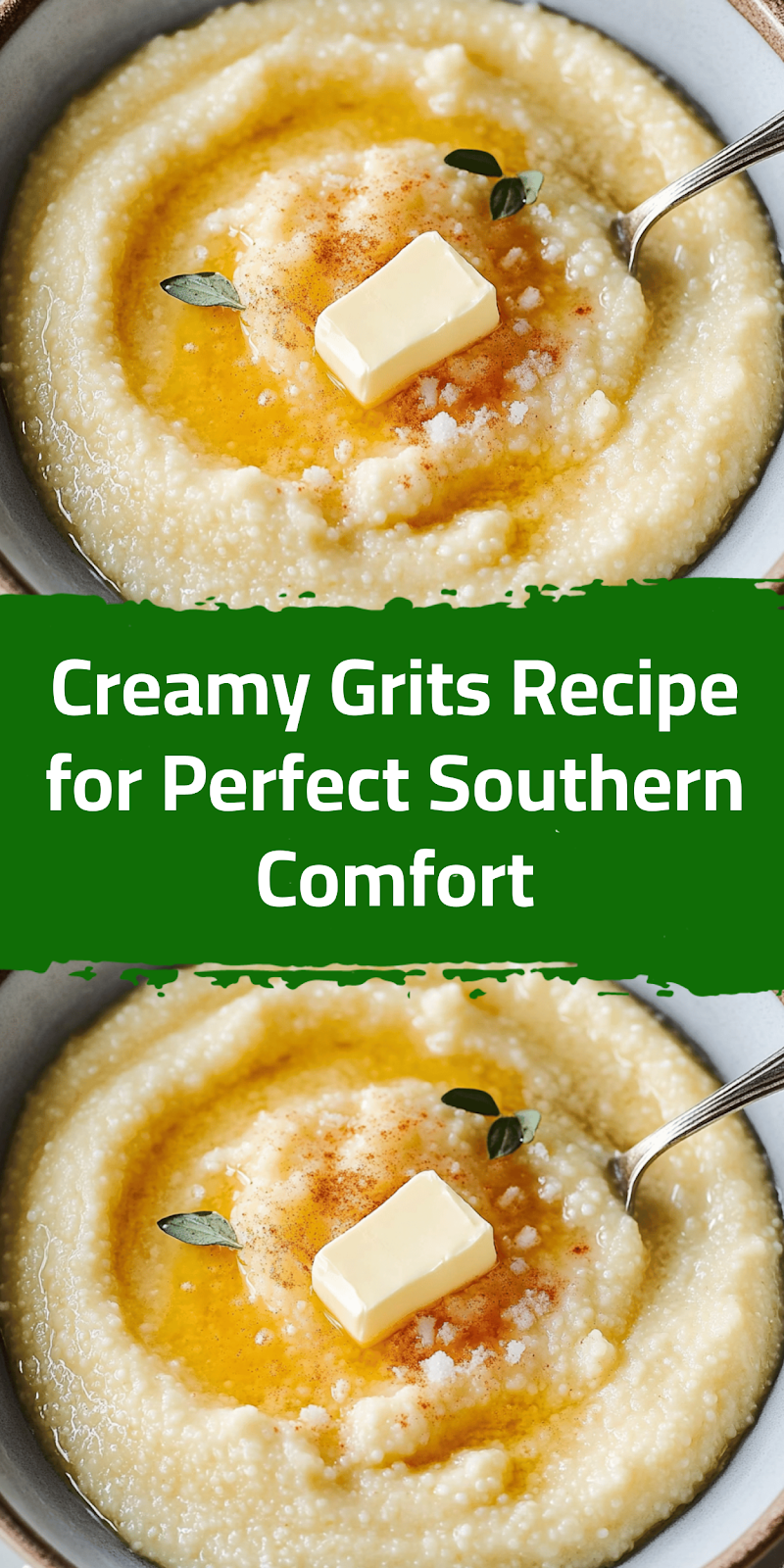 Creamy Grits Recipe for Perfect Southern Comfort