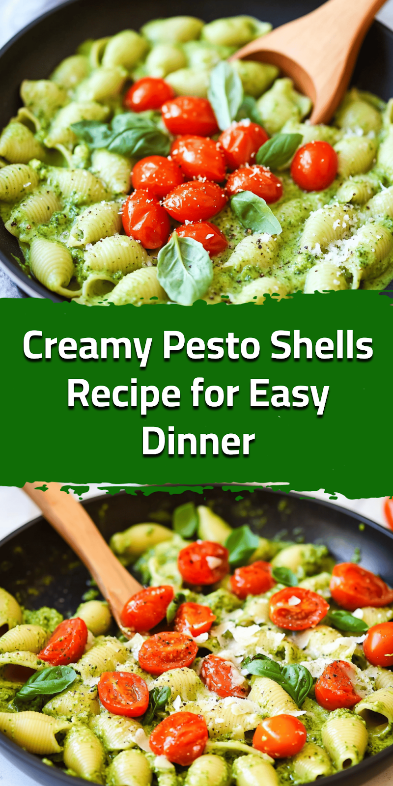 Creamy Pesto Shells Recipe for Easy Dinner