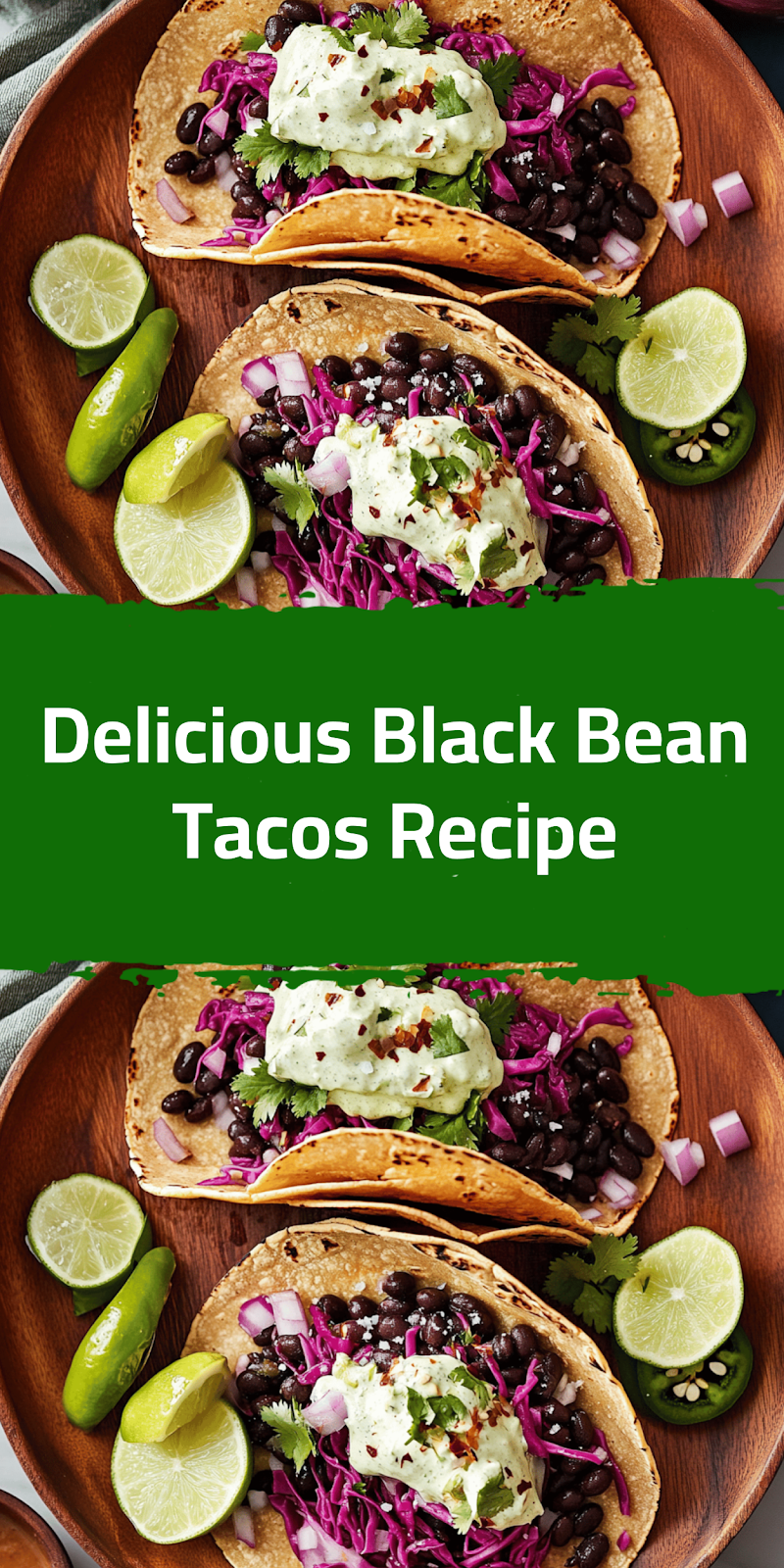 Delicious Black Bean Tacos Recipe