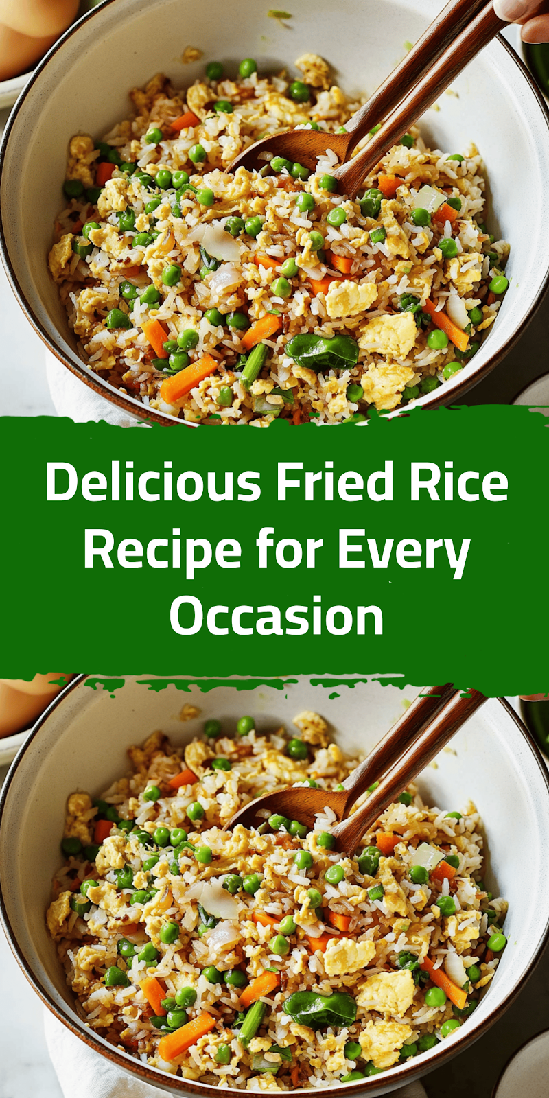Delicious Fried Rice Recipe for Every Occasion