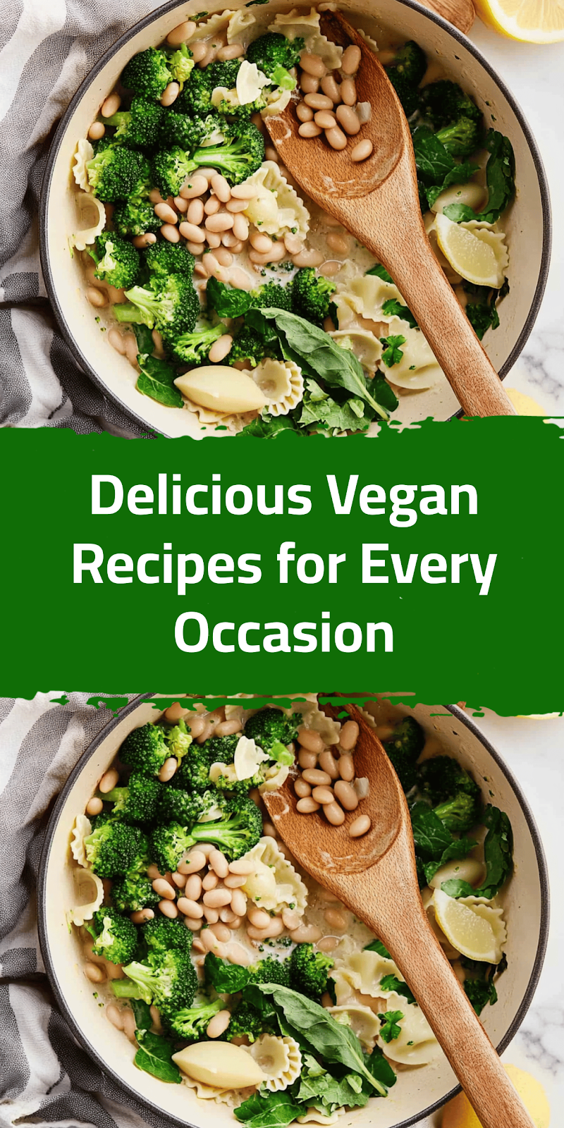 Delicious Vegan Recipes for Every Occasion