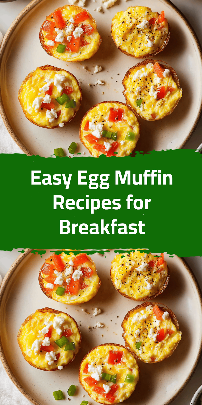 Easy Egg Muffin Recipes for Breakfast