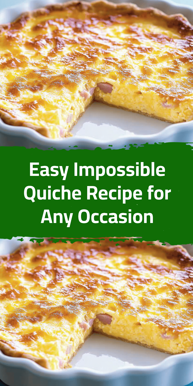 Easy Impossible Quiche Recipe for Any Occasion