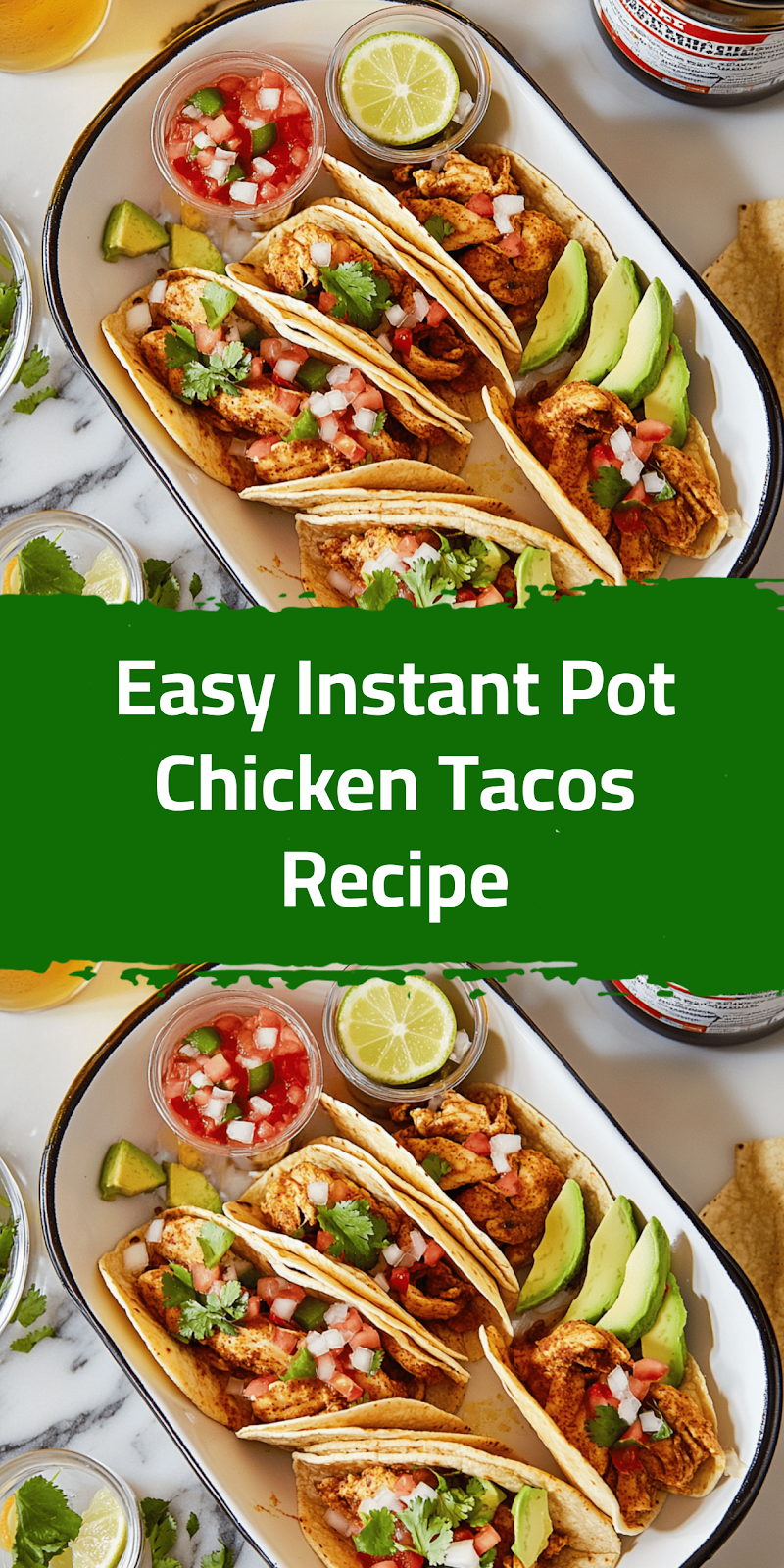 Easy Instant Pot Chicken Tacos Recipe