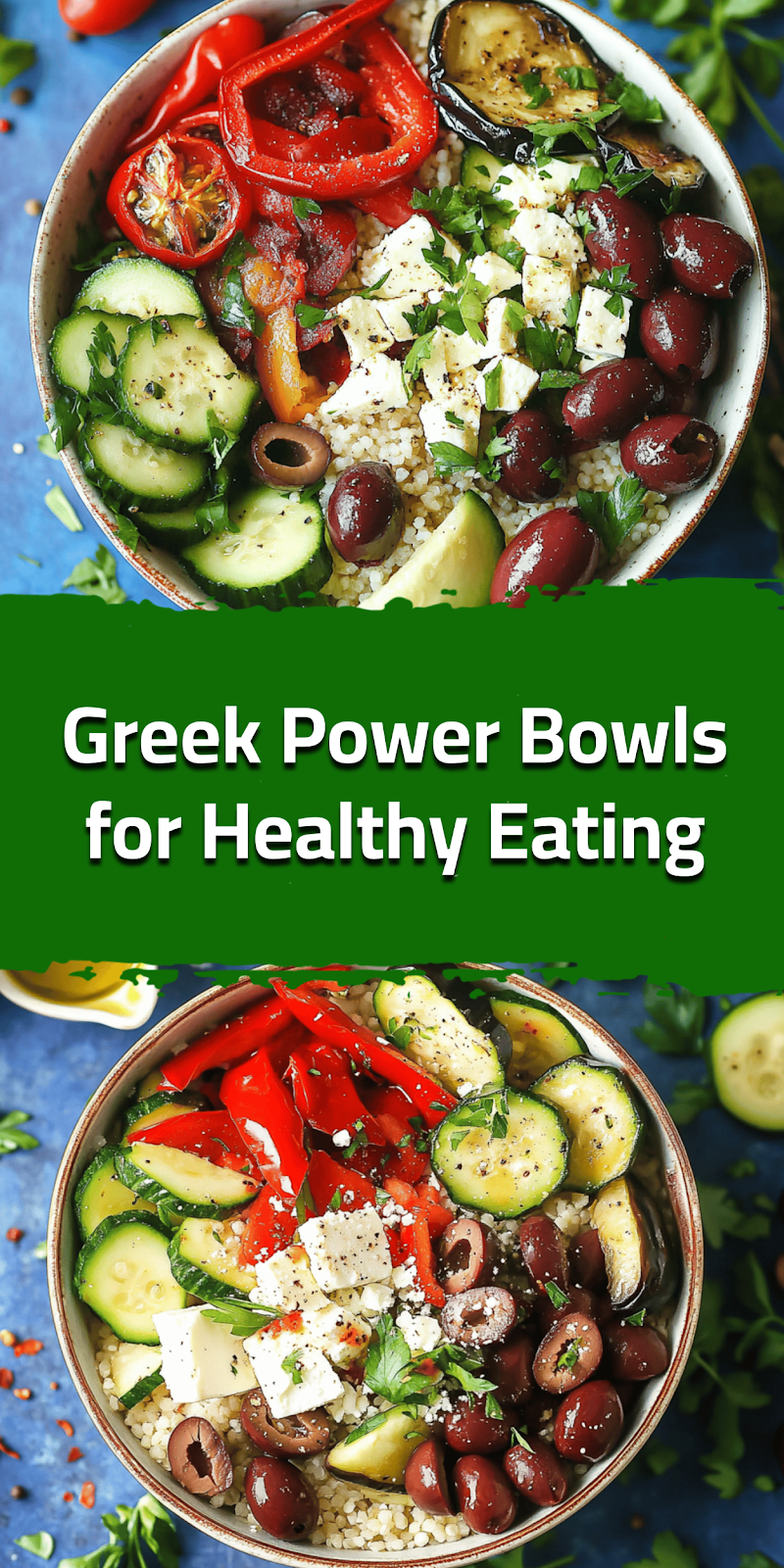Greek Power Bowls for Healthy Eating