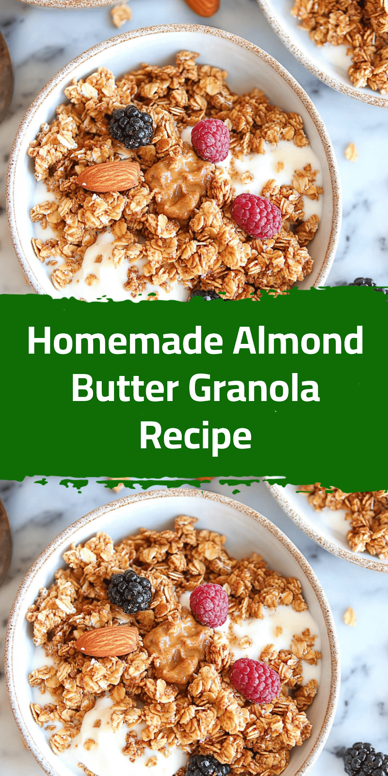 Homemade Almond Butter Granola Recipe