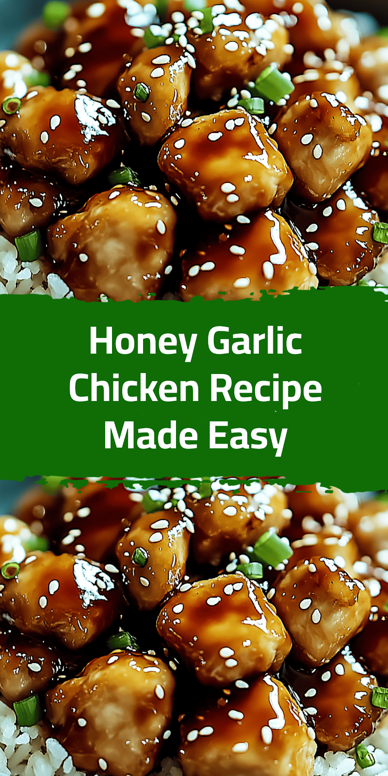 Honey Garlic Chicken Recipe Made Easy