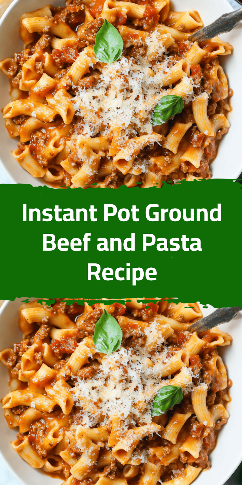 Instant Pot Ground Beef and Pasta Recipe