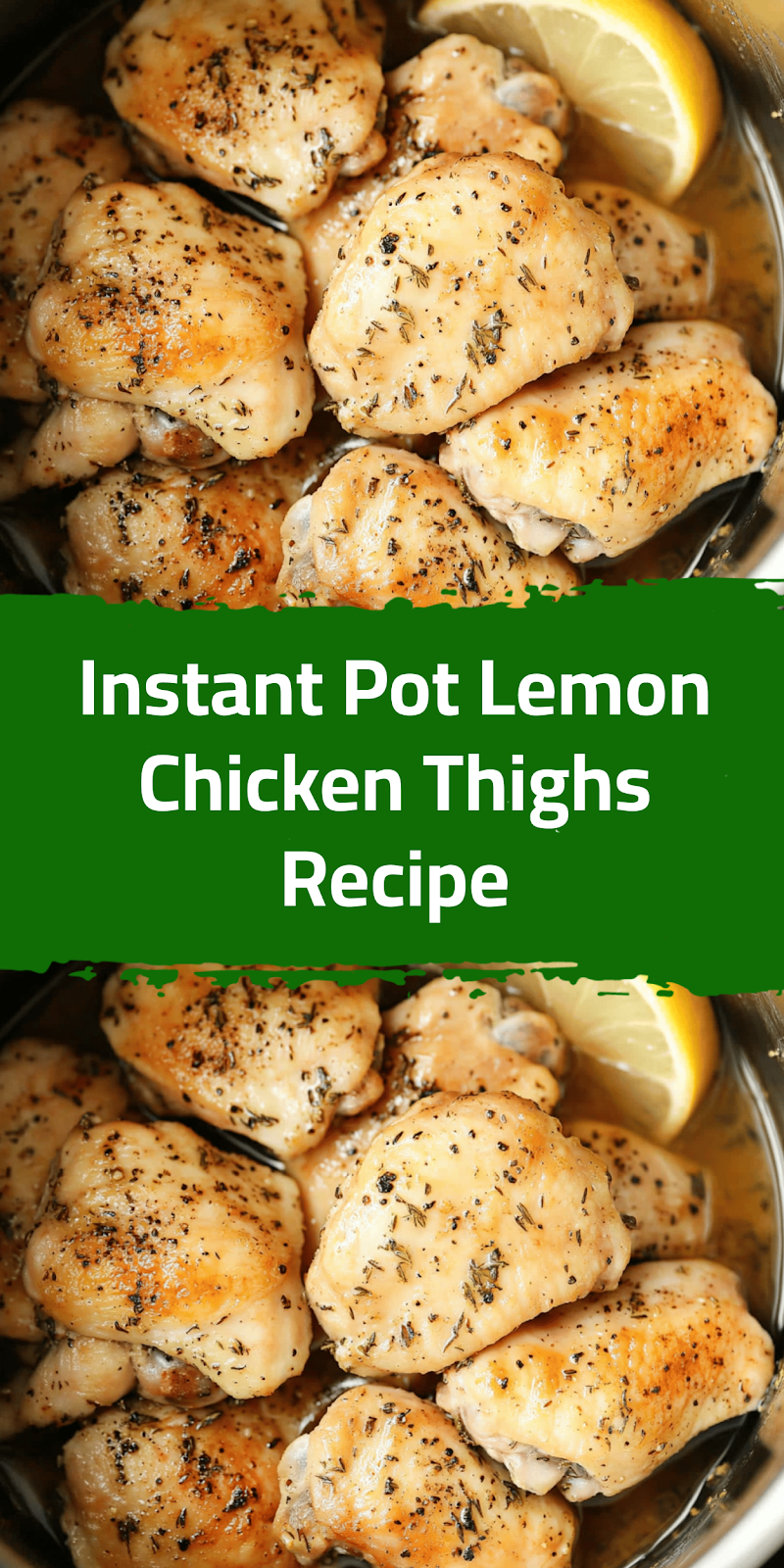 Instant Pot Lemon Chicken Thighs Recipe