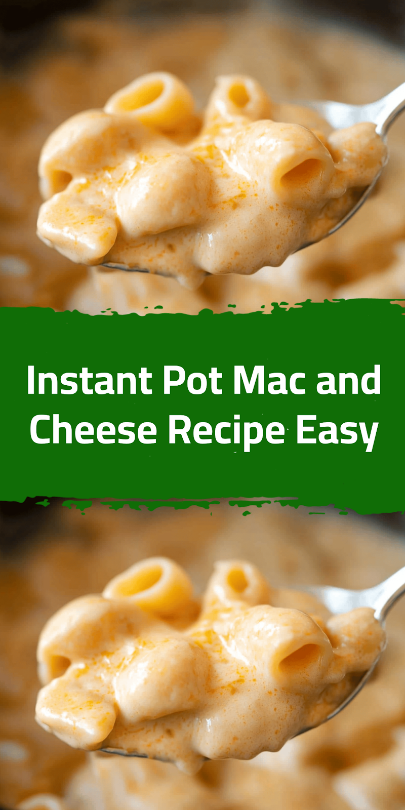 Instant Pot Mac and Cheese Recipe Easy
