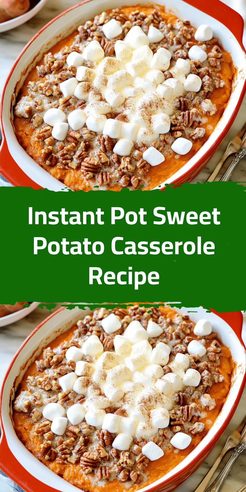 Instant Pot Sweet Potato Casserole Recipe