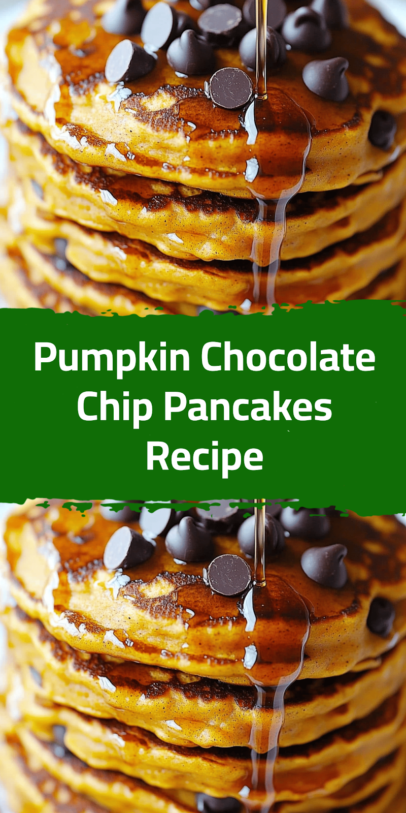 Pumpkin Chocolate Chip Pancakes Recipe
