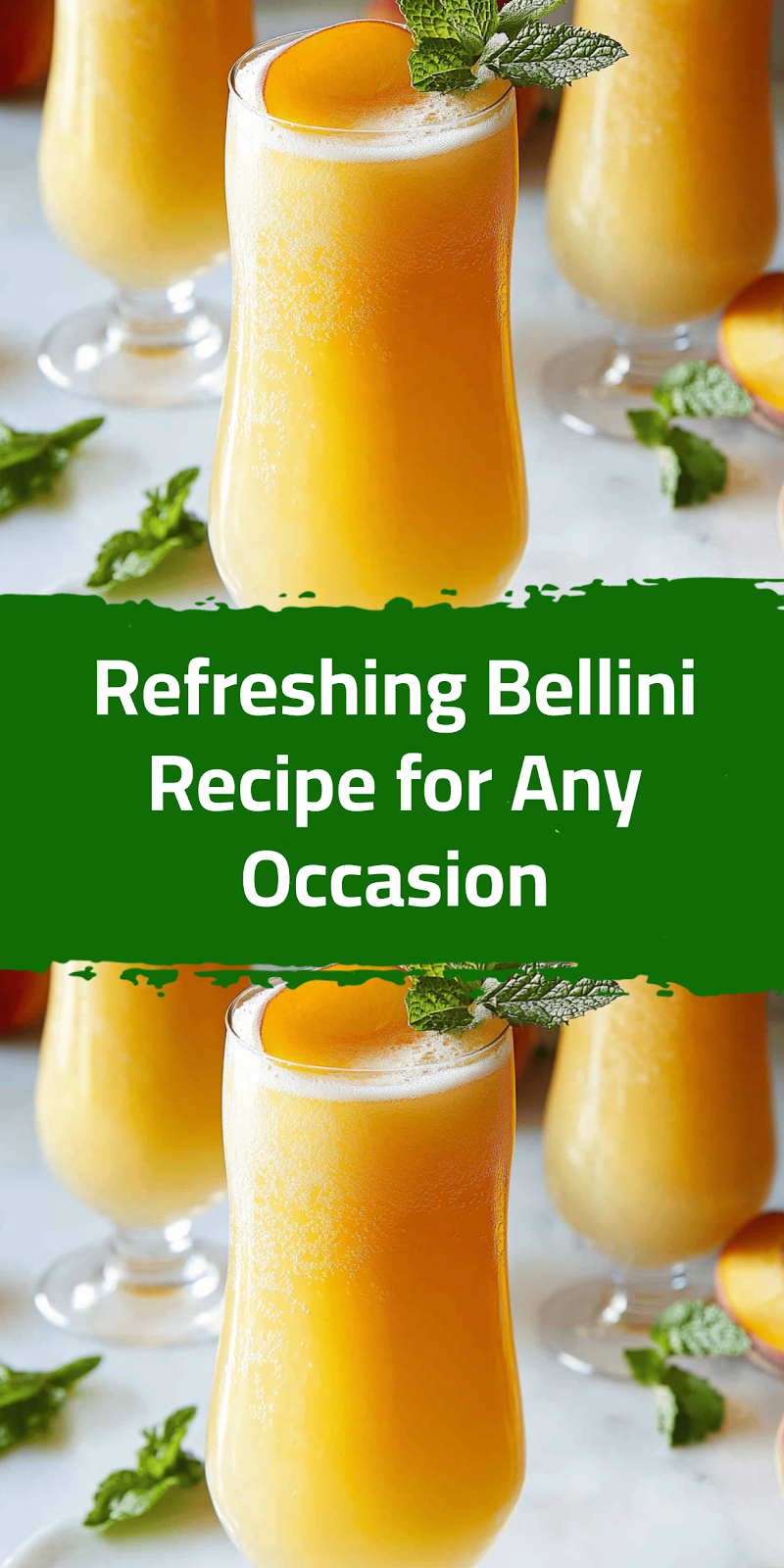 Refreshing Bellini Recipe for Any Occasion
