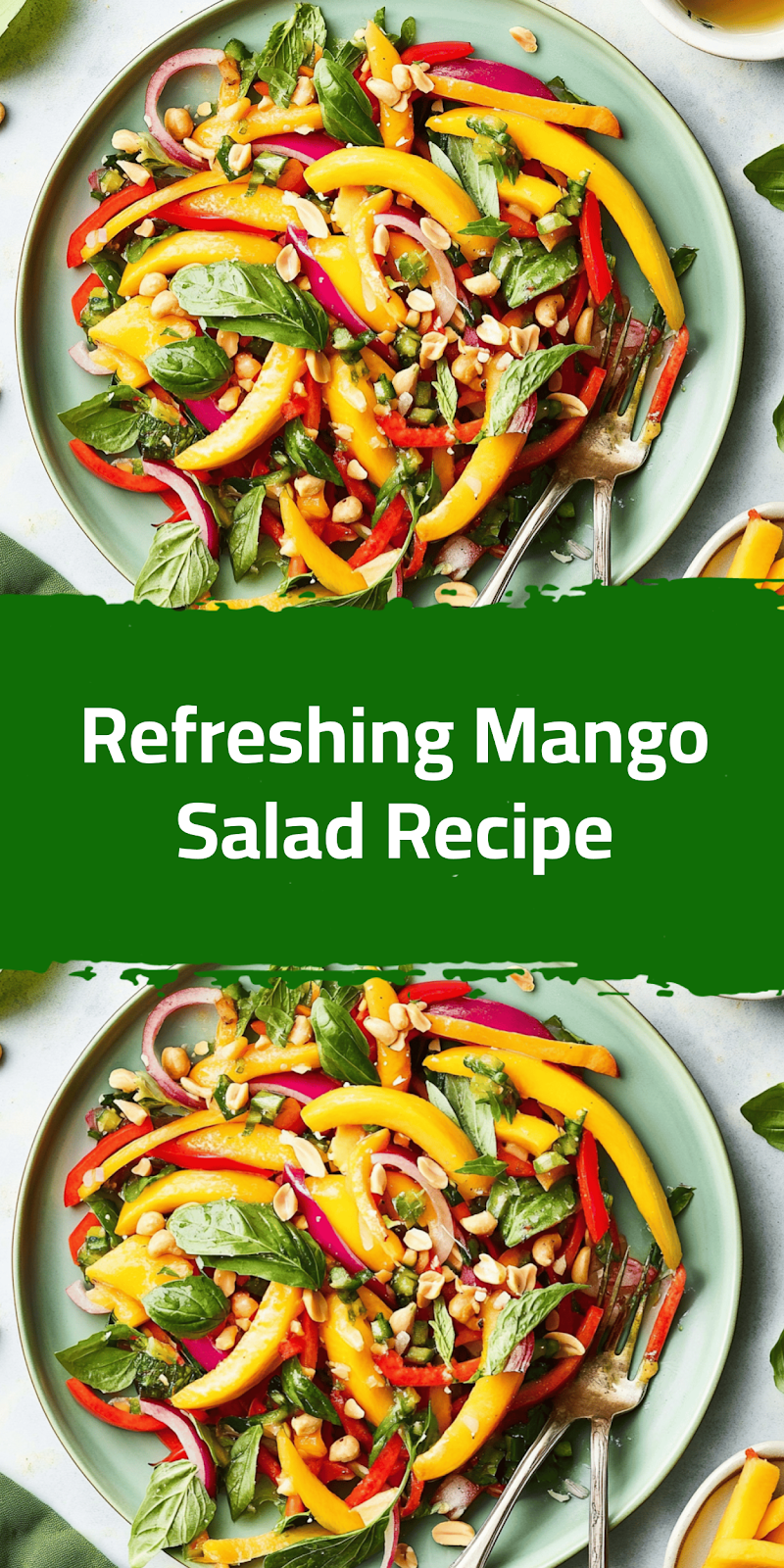 Refreshing Mango Salad Recipe