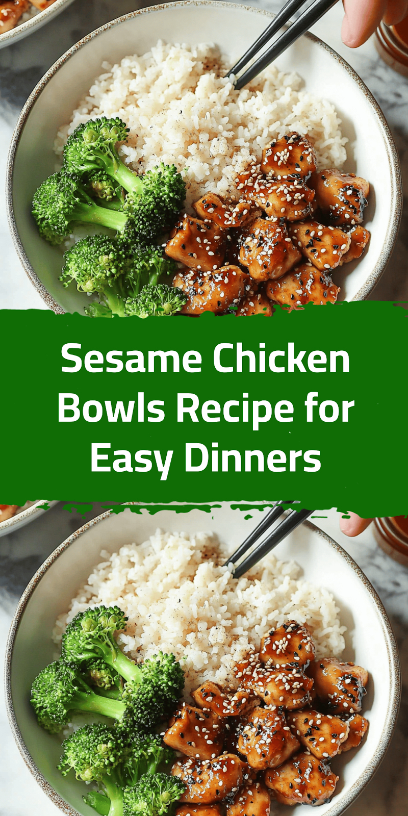 Sesame Chicken Bowls Recipe for Easy Dinners