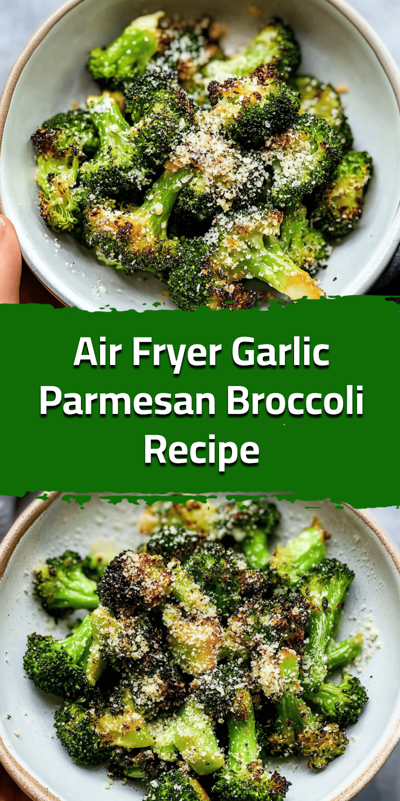 Air Fryer Garlic Parmesan Broccoli Recipe