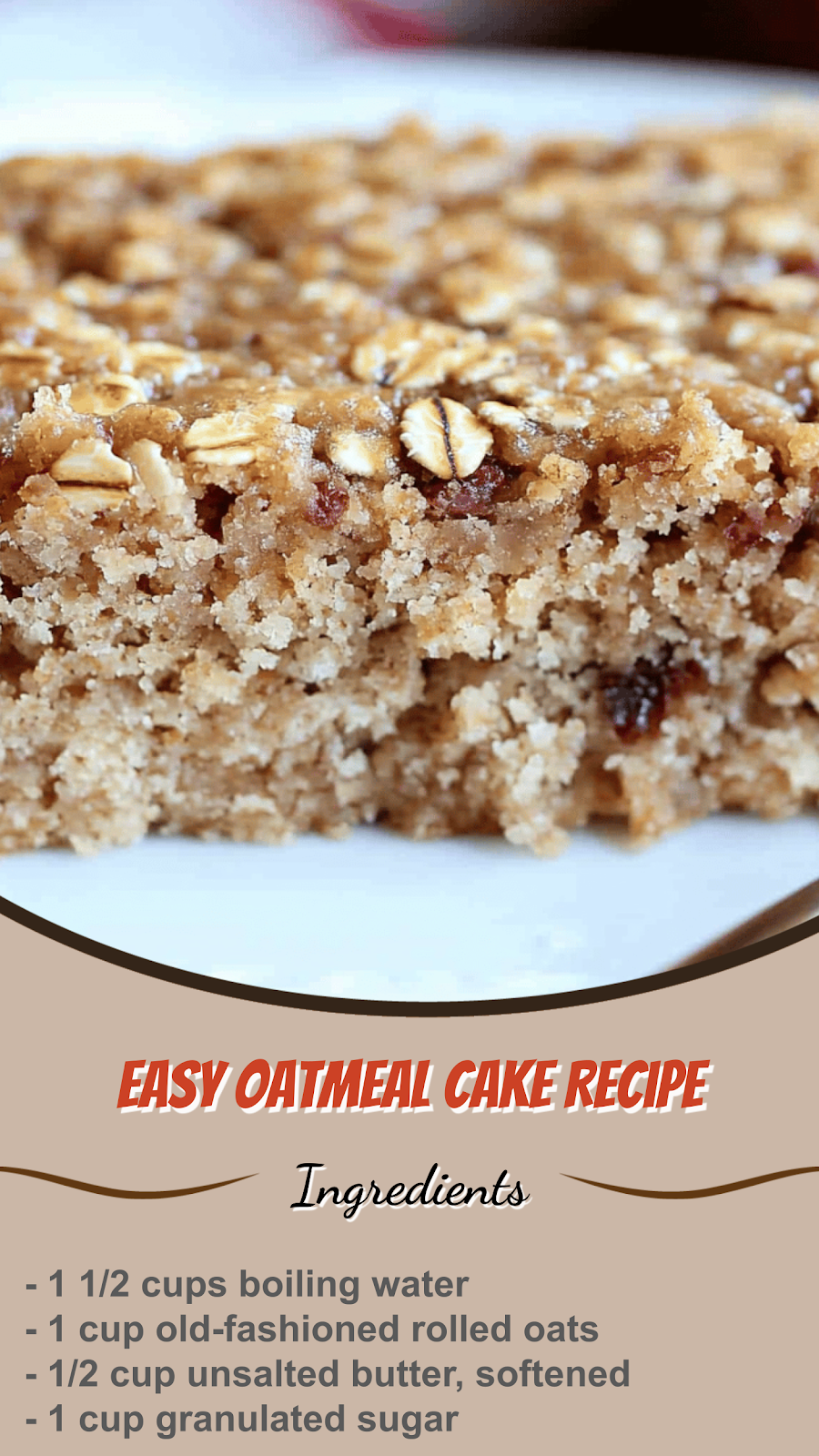 Easy Oatmeal Cake Recipe
