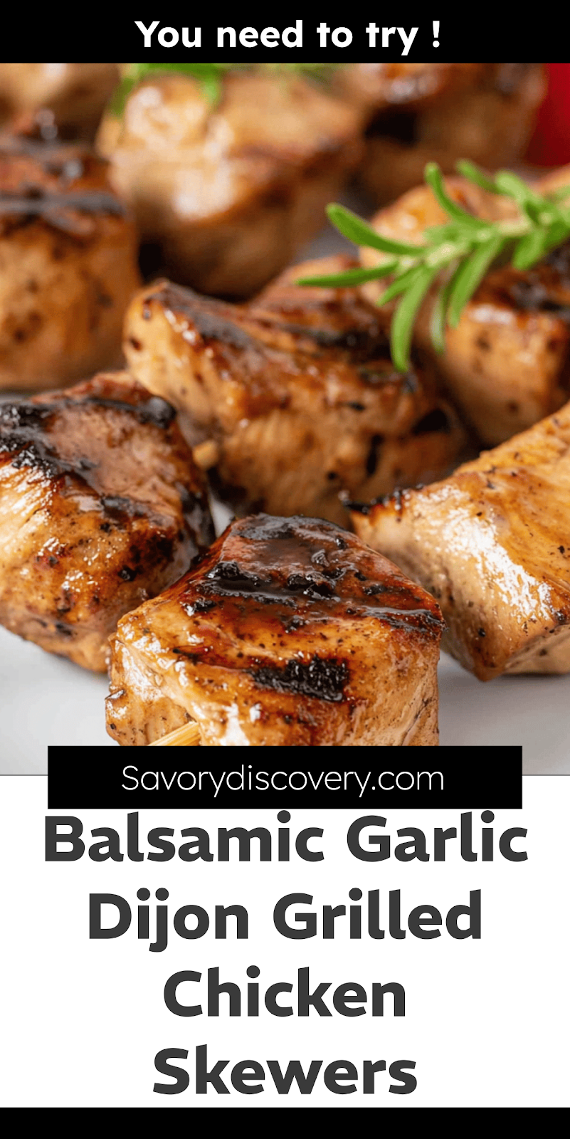 Balsamic Garlic Dijon Grilled Chicken Skewers