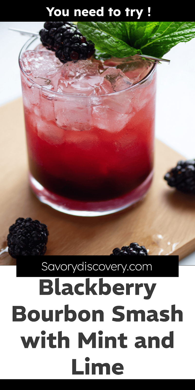 Blackberry Bourbon Smash with Mint and Lime