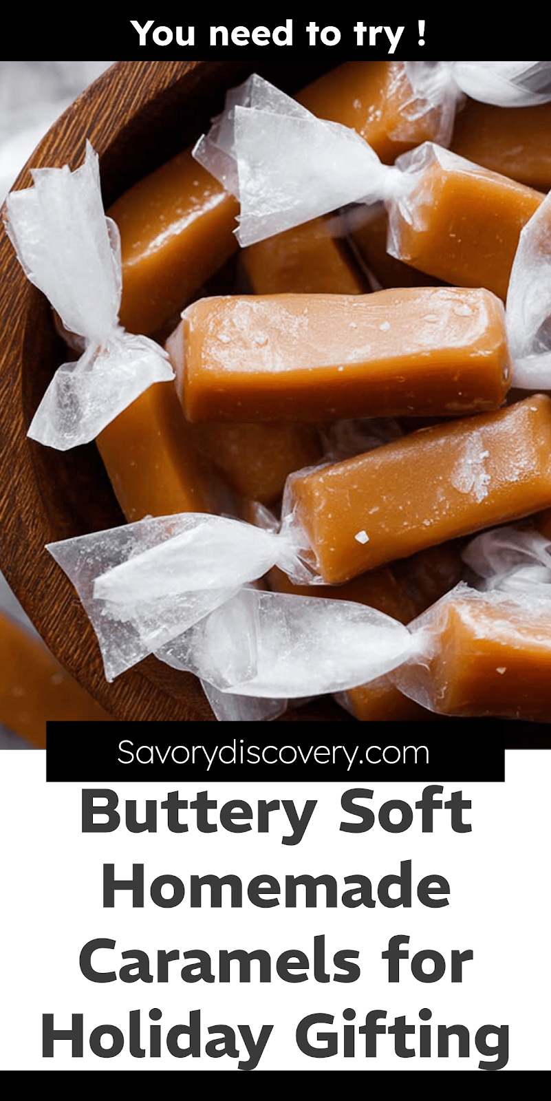 Buttery Soft Homemade Caramels for Holiday Gifting
