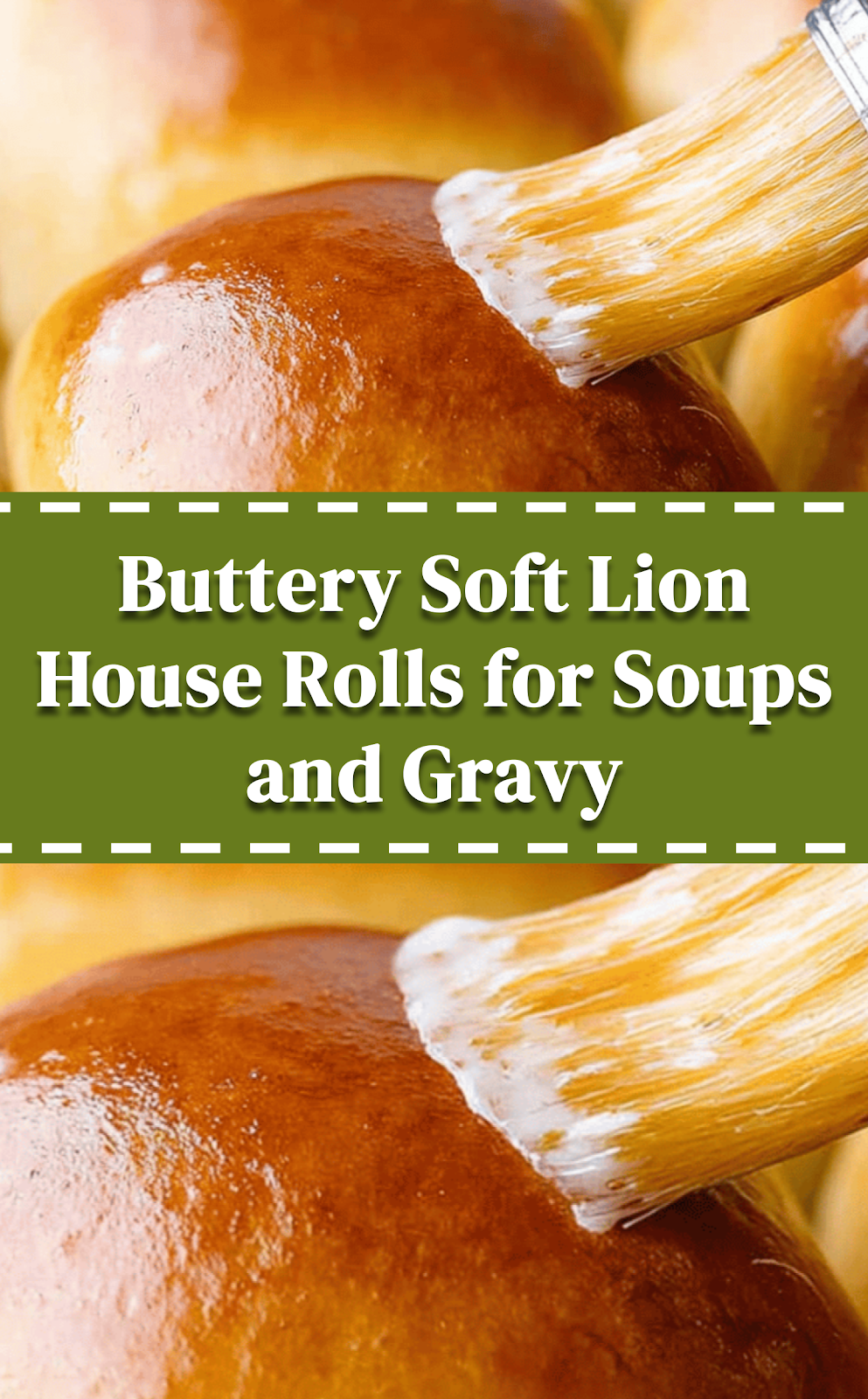 Buttery Soft Lion House Rolls for Soups and Gravy