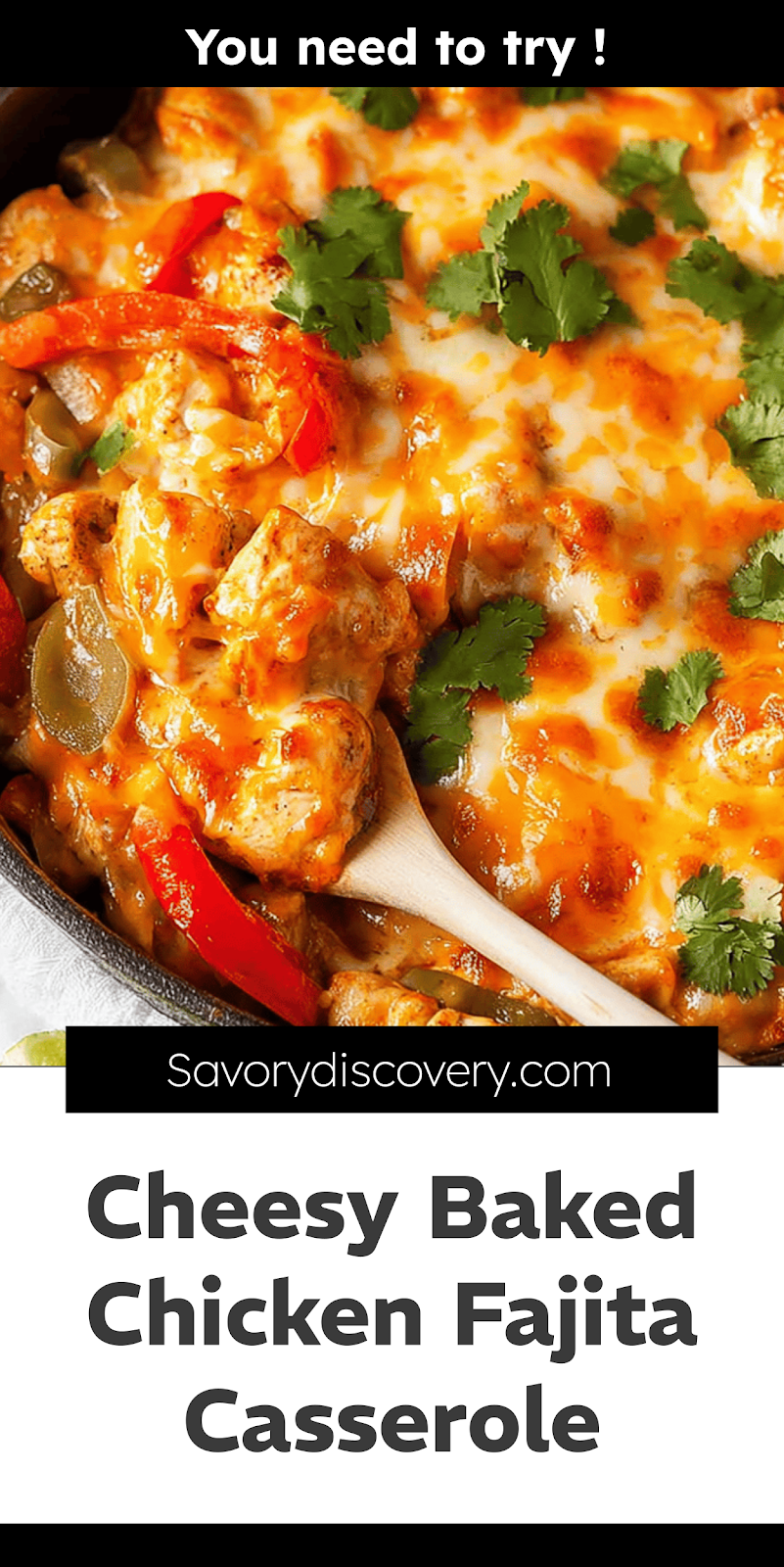 Cheesy Baked Chicken Fajita Casserole