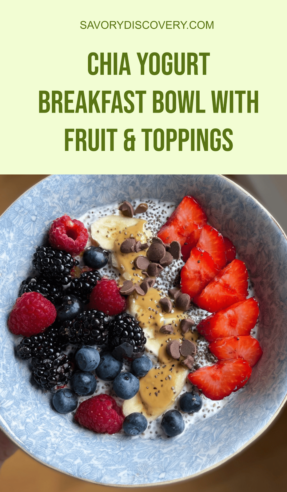 Chia Yogurt Breakfast Bowl with Fruit & Toppings