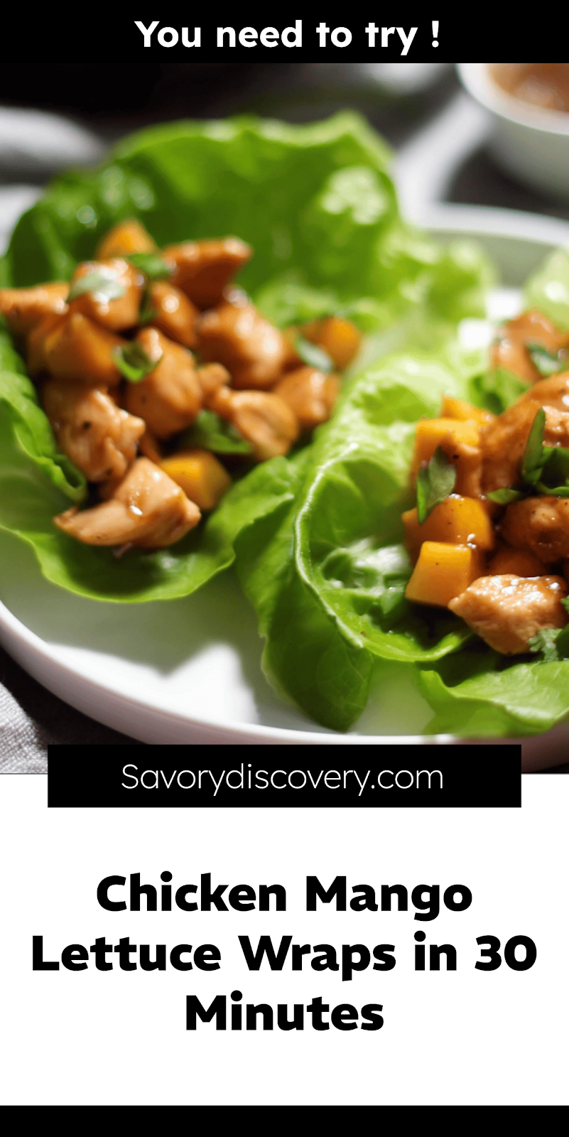 Chicken Mango Lettuce Wraps in 30 Minutes