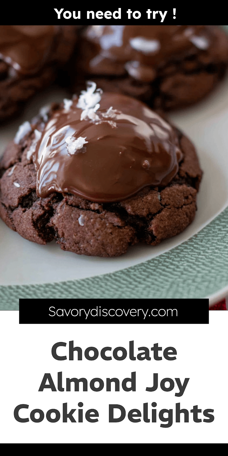 Chocolate Almond Joy Cookie Delights