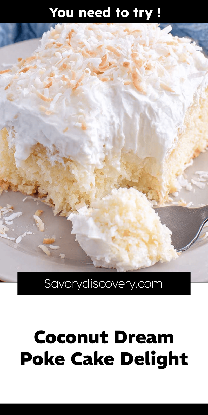 Coconut Dream Poke Cake Delight