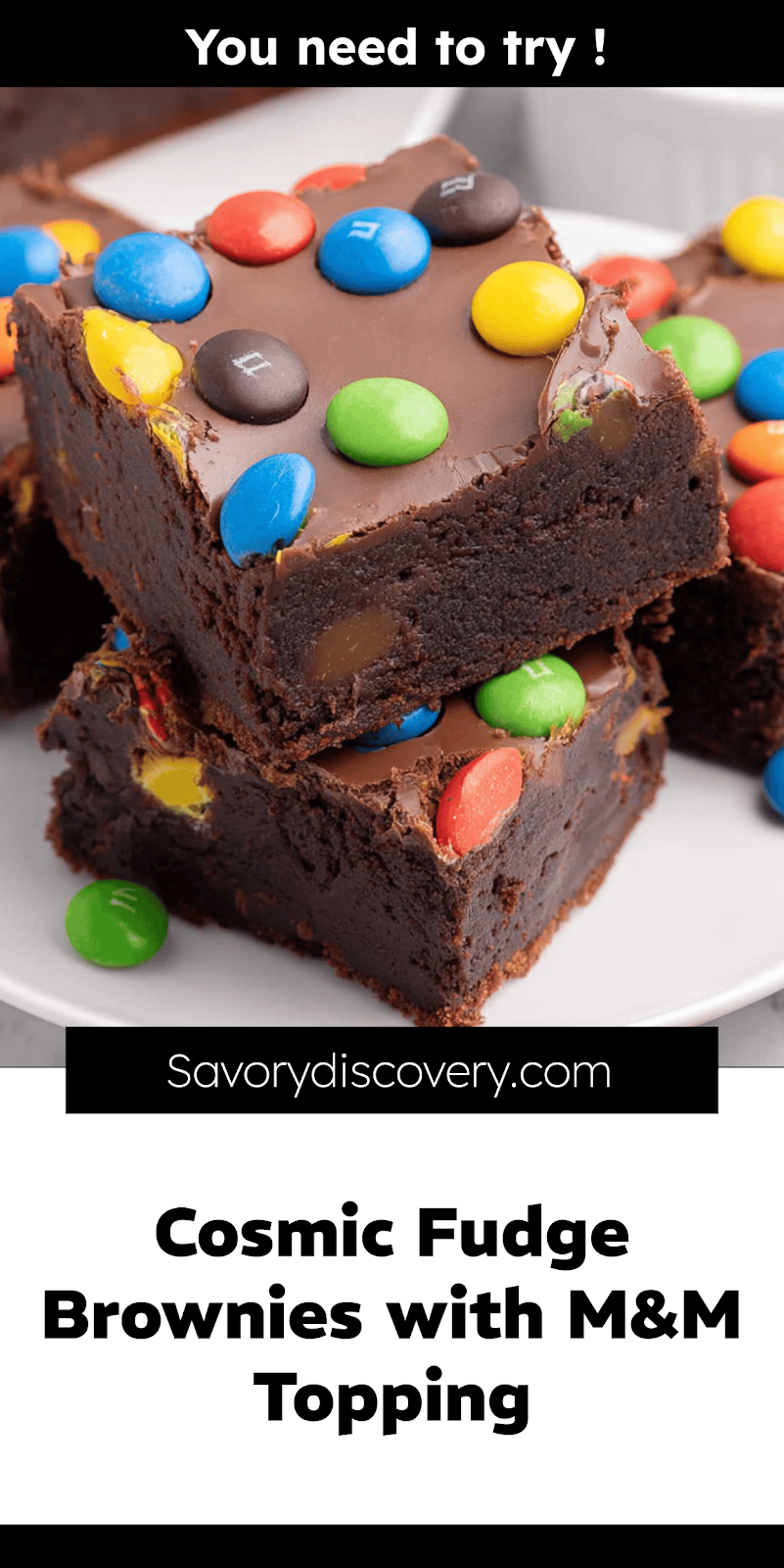 Cosmic Fudge Brownies with M&M Topping