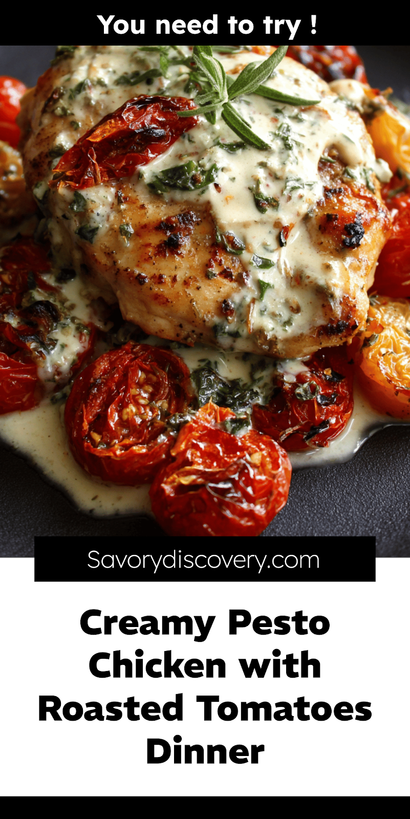 Creamy Pesto Chicken with Roasted Tomatoes Dinner