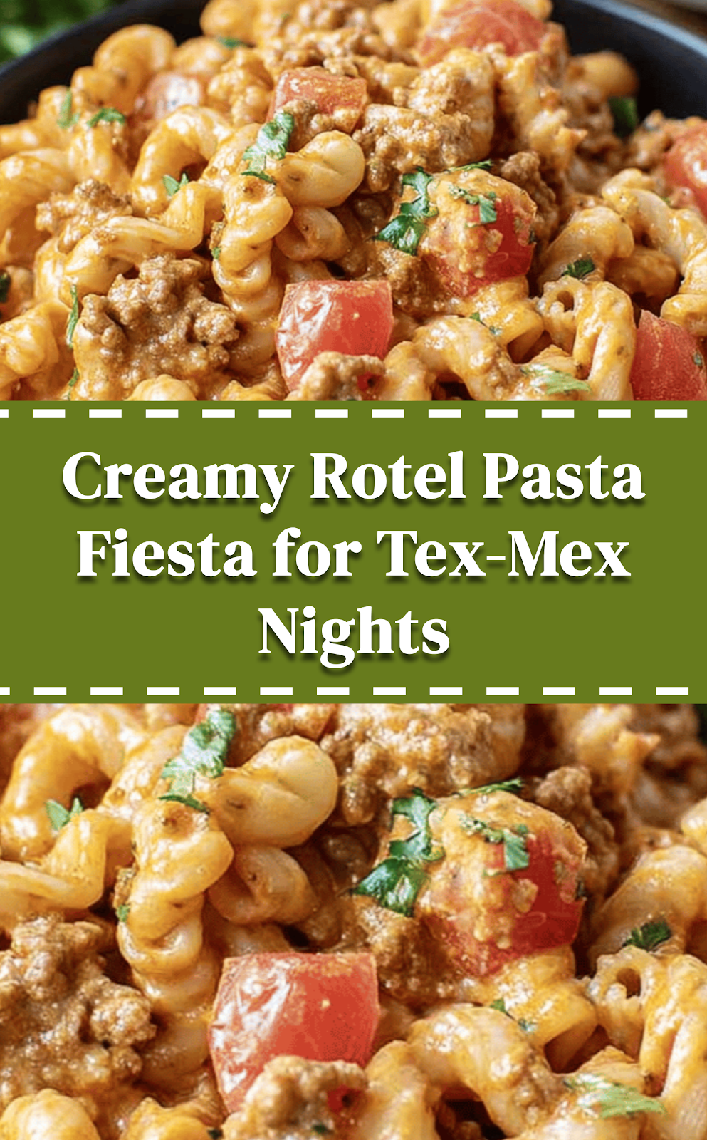 Creamy Rotel Pasta Fiesta for Tex-Mex Nights