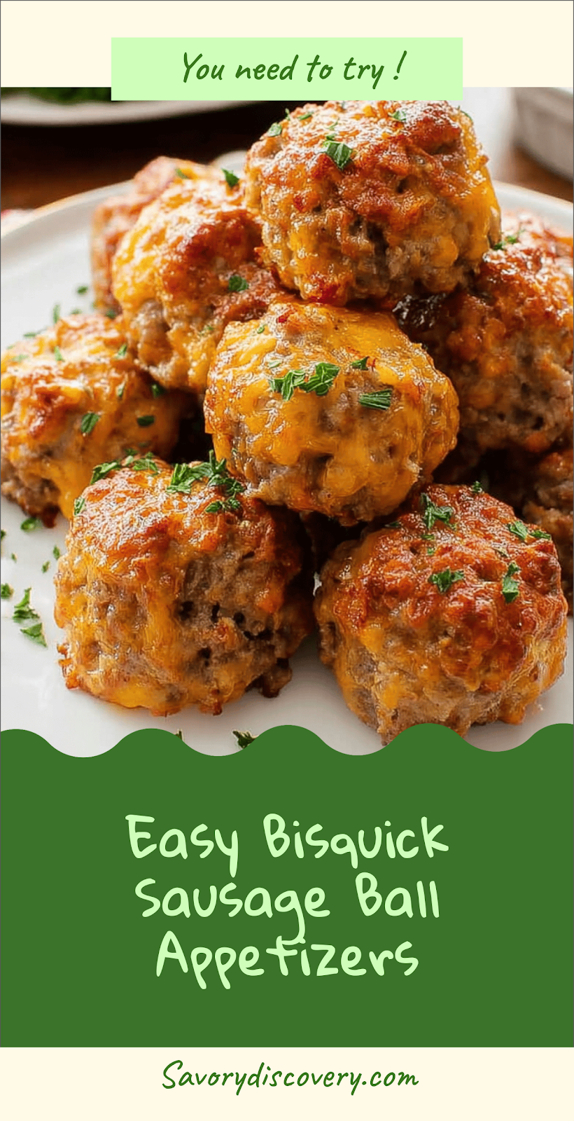 Easy Bisquick Sausage Ball Appetizers