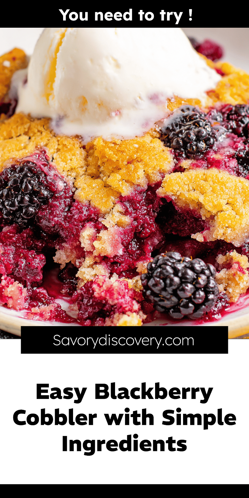 Easy Blackberry Cobbler with Simple Ingredients