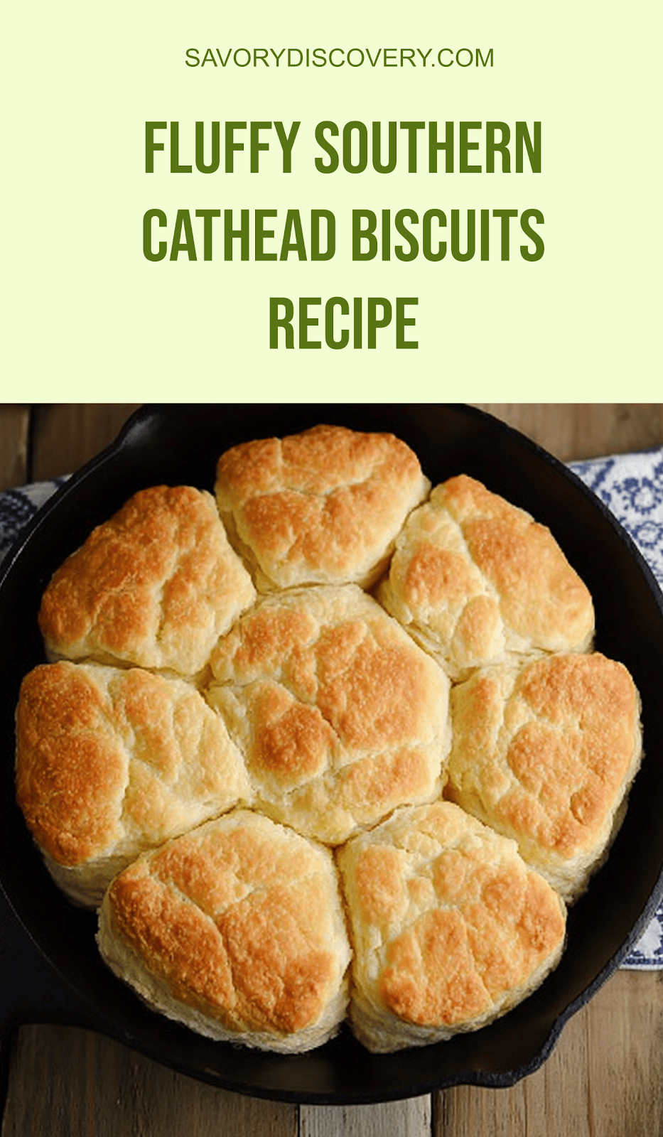 Fluffy Southern Cathead Biscuits Recipe