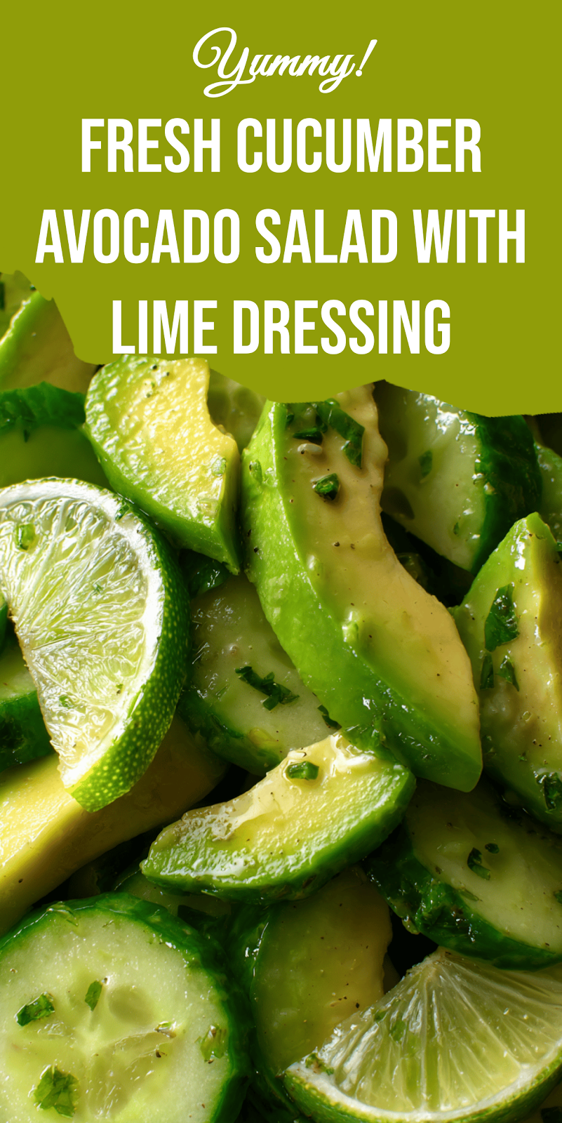 Fresh Cucumber Avocado Salad with Lime Dressing