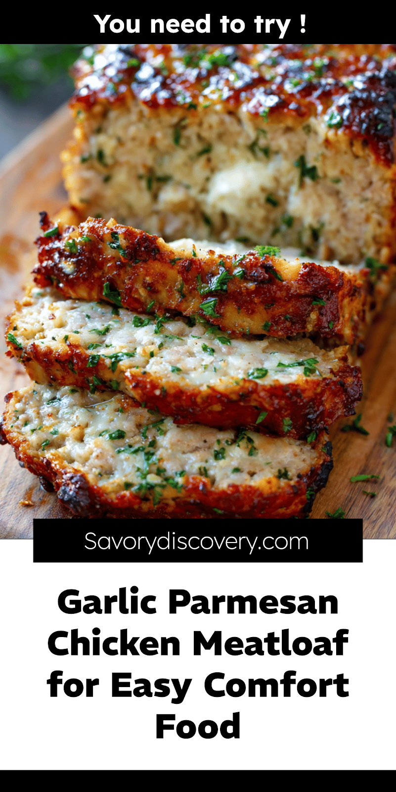 Garlic Parmesan Chicken Meatloaf for Easy Comfort Food