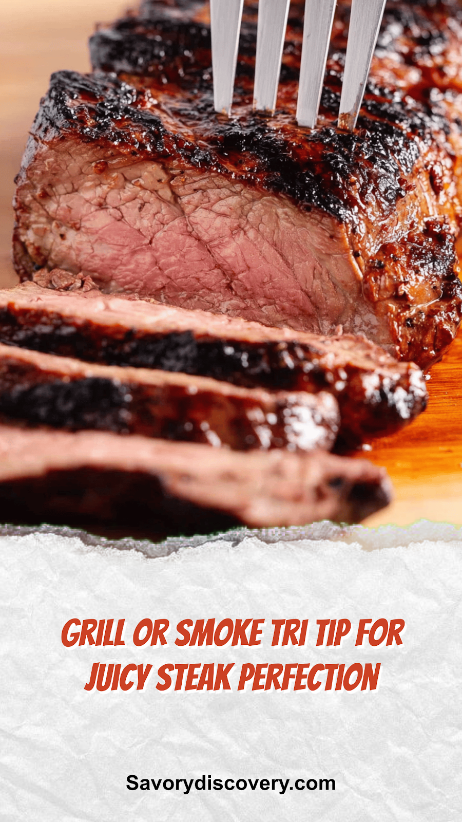 Grill or Smoke Tri Tip for Juicy Steak Perfection