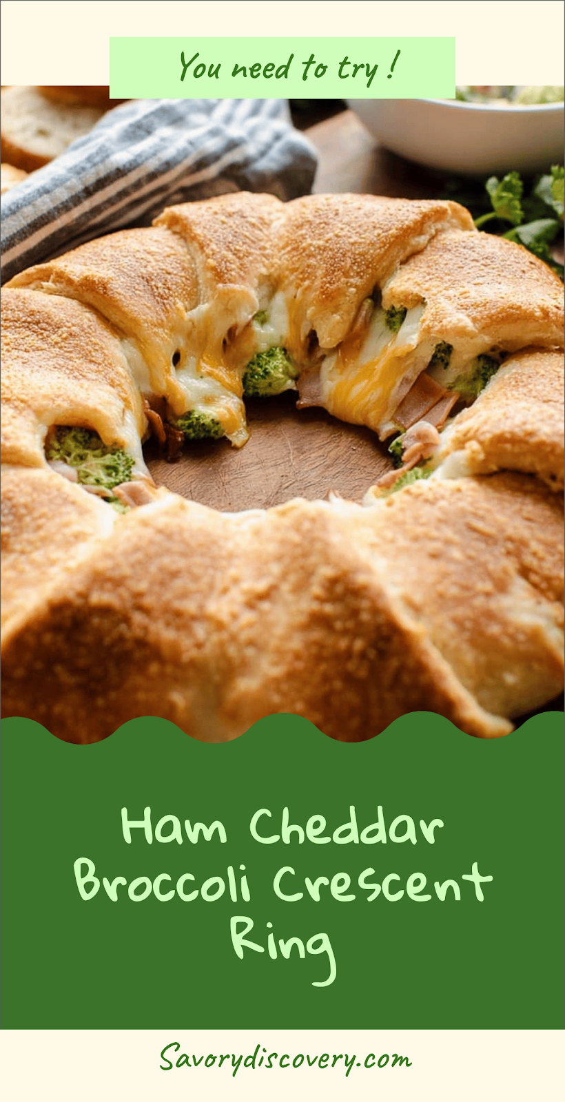 Ham Cheddar Broccoli Crescent Ring