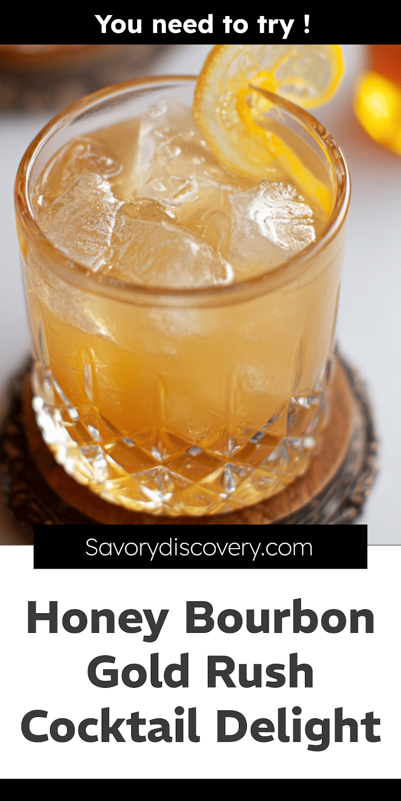 Honey Bourbon Gold Rush Cocktail Delight