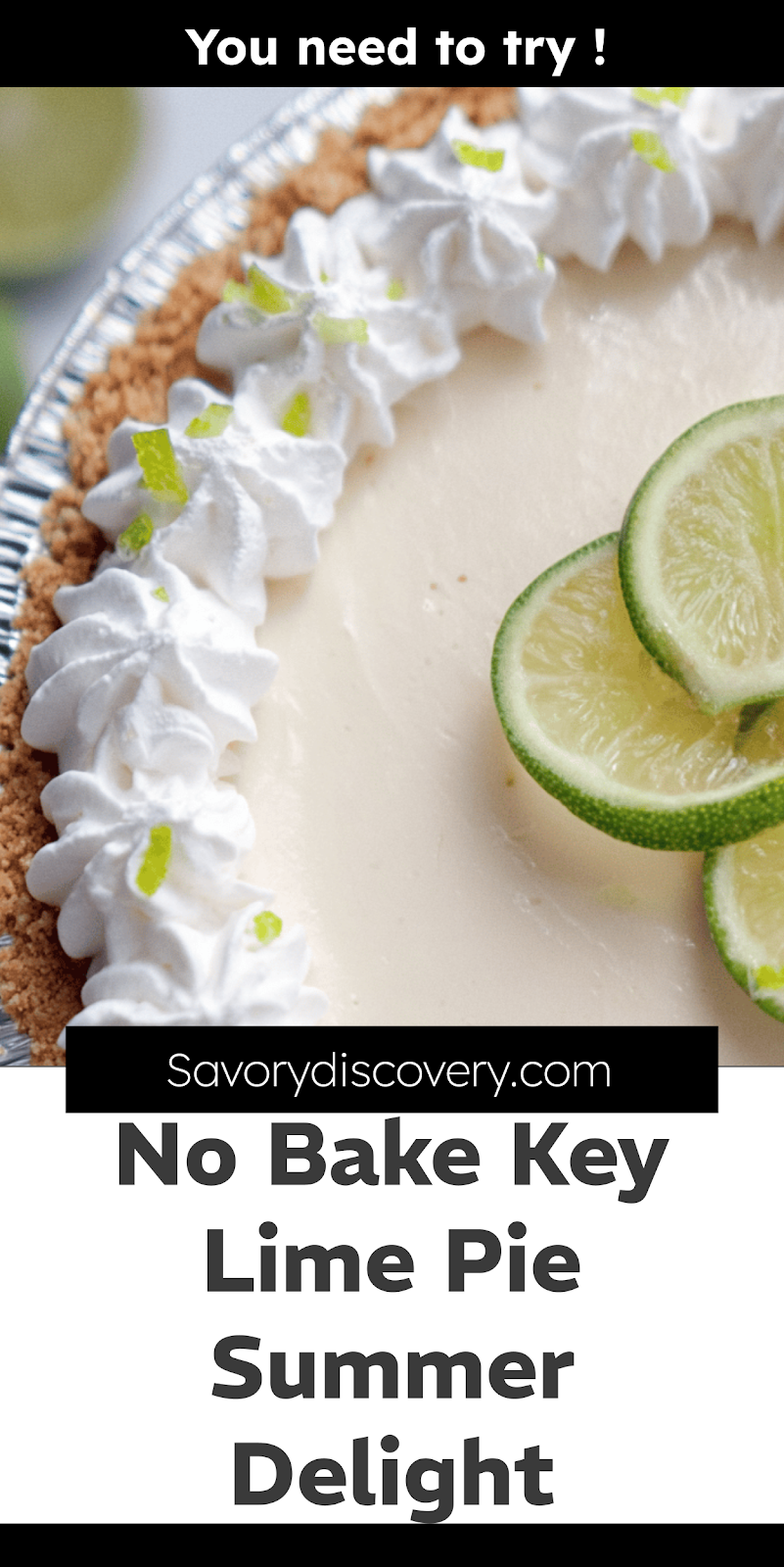 No Bake Key Lime Pie Summer Delight