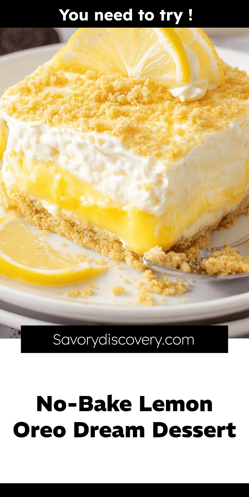 No-Bake Lemon Oreo Dream Dessert