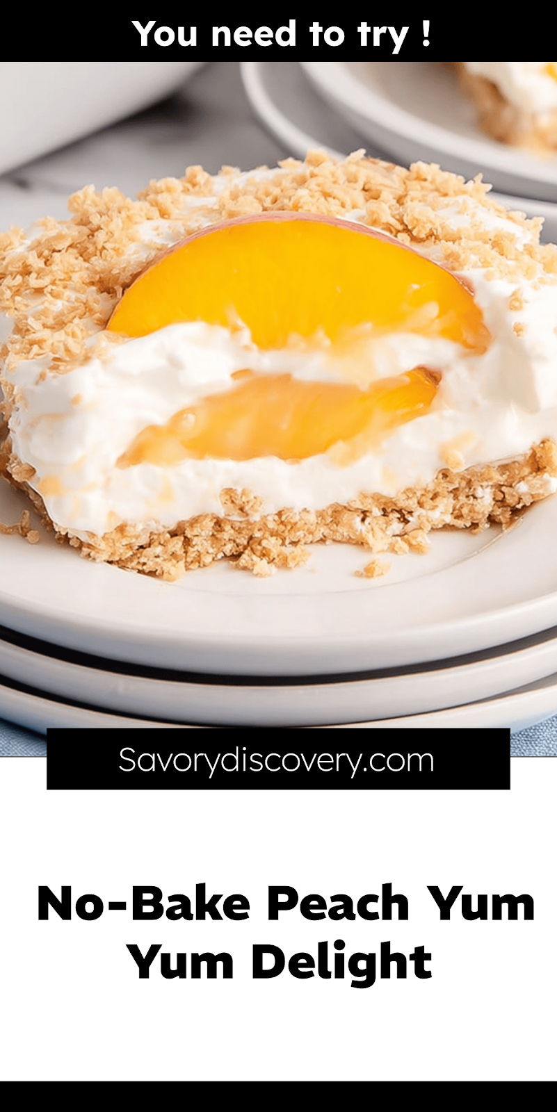 No-Bake Peach Yum Yum Delight