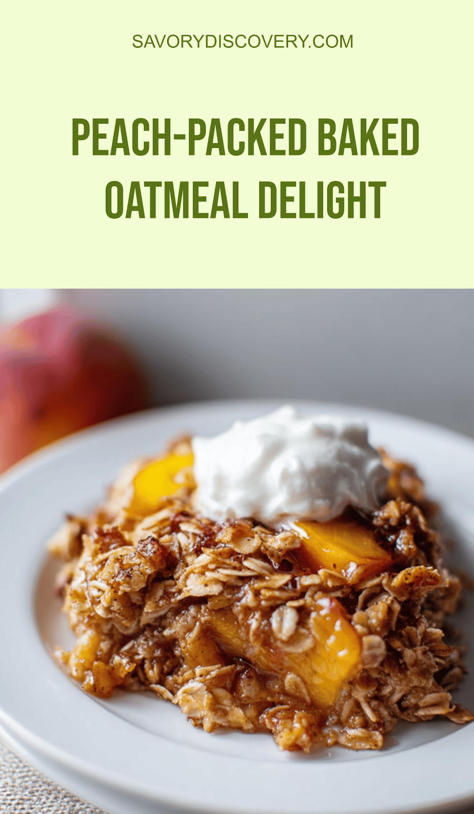 Peach-Packed Baked Oatmeal Delight
